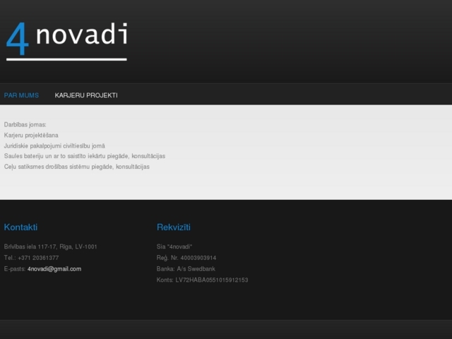 4 novadi, SIA